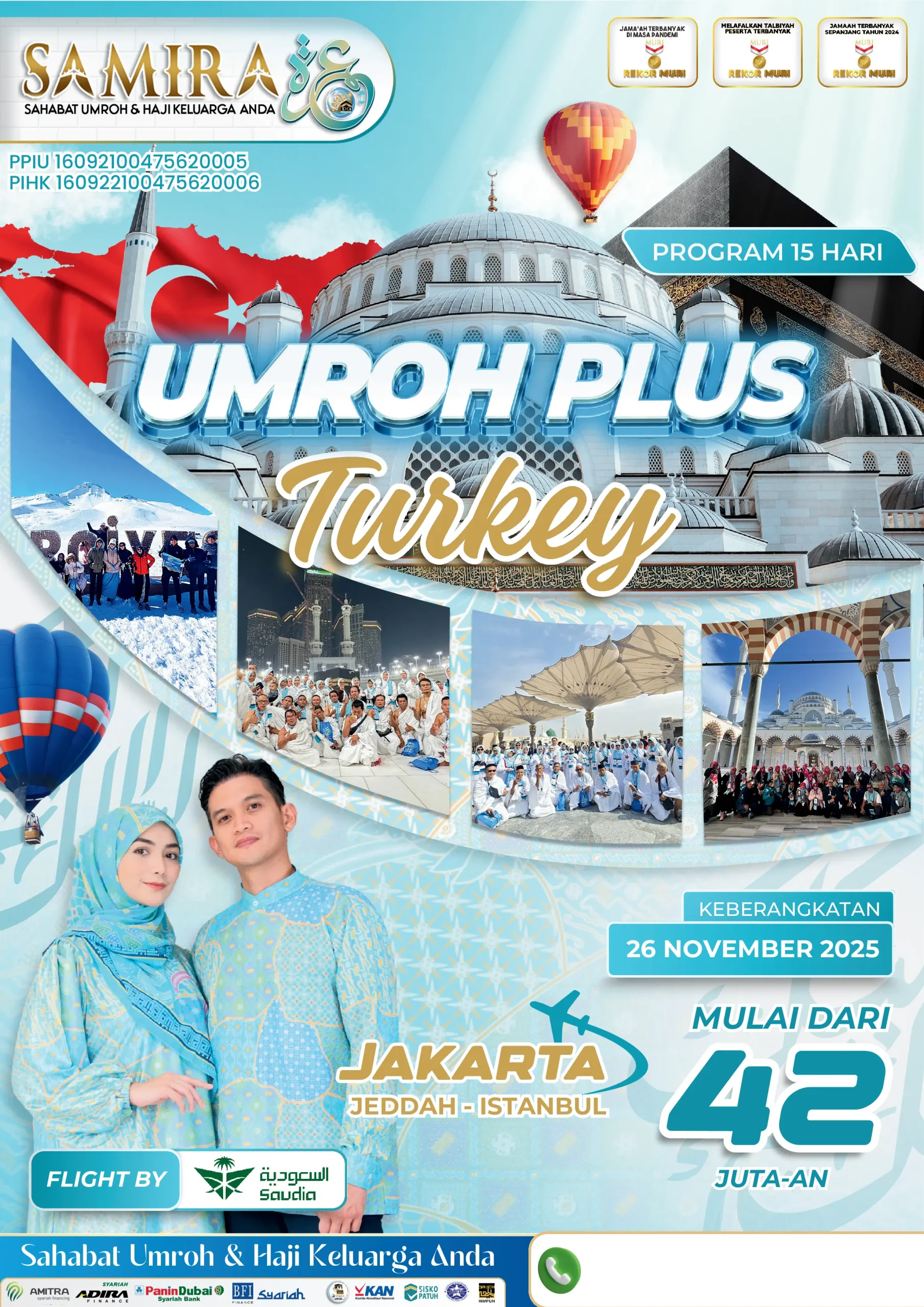 Paket Umroh Plus Turkey 15 Hari SAMIRA TRAVEL dari JAKARTA Paket Umroh Plus Turkey 15 Hari SAMIRA TRAVEL dari JAKARTA